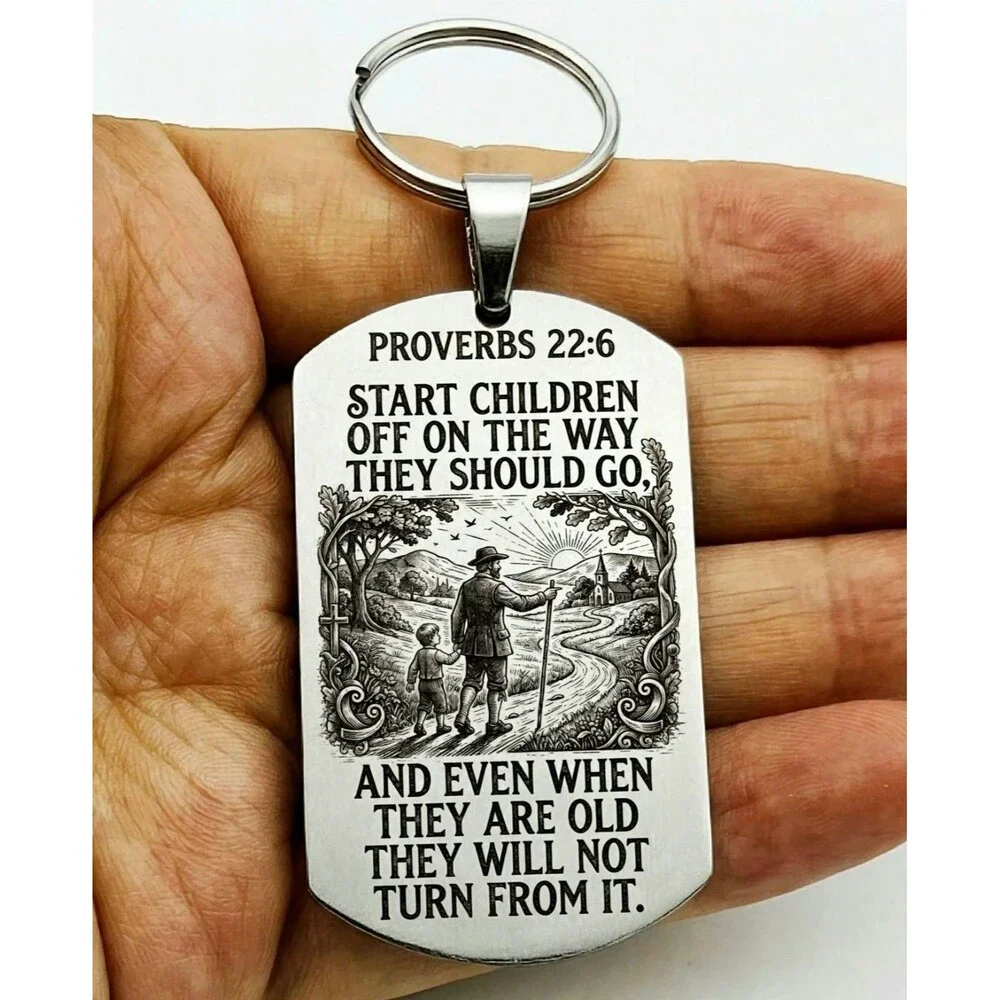Proverbs 22 : 6 God Lord Jesus Christ Bible Quote Stainless Keychain Reminder